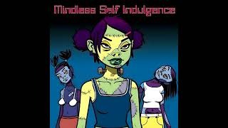 Cocaine And Toupees (Clean Version)  - Mindless Self Indulgence