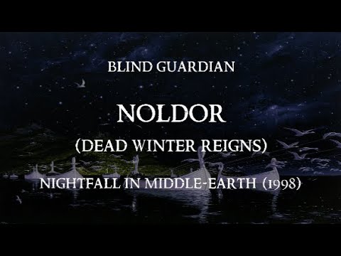 Noldor (Dead Winter Reigns) - Blind Guardian (Lyric video)