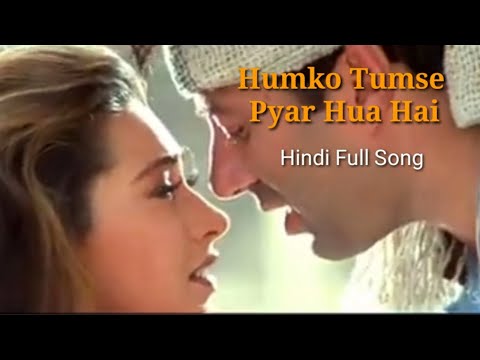 Humko Tumse Pyar Hua Hai(Romantic song)lyrics