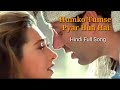 Humko Tumse Pyar Hua Hai Romantic Song Lyrics
