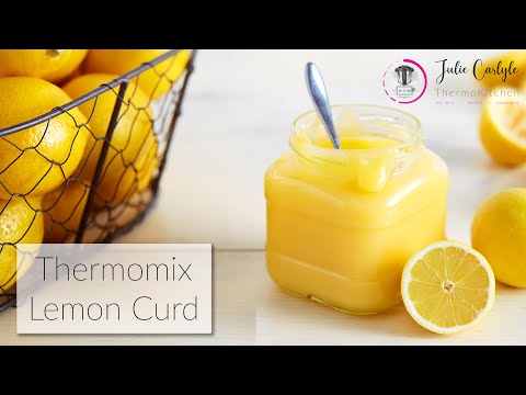 The Best Thermomix Lemon Curd