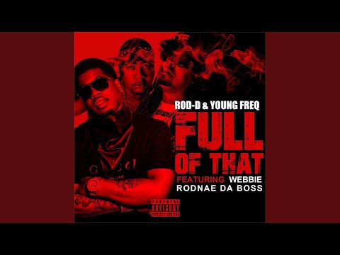 Full Of That (Radio)