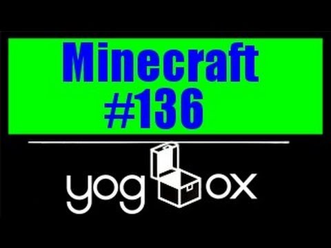 Minecraft: Getting furry on the YogBox - Part 136 - Stuffed right up