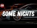 Some Nights (Lyrics) - G Herbo