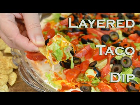 Layered Taco Dip | Taco Tuesday | Cinco de Mayo