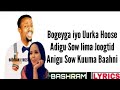 Awale Adan iyo Hani Uk Heestii Macan Sow Kuguma Ooyo Official Lyrics HD 2016