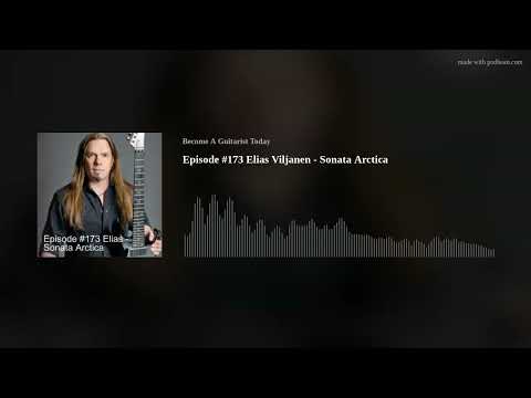 Episode #173 Elias Viljanen - Sonata Arctica