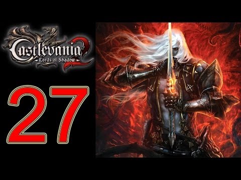 Castlevania lords of shadow 2 walkthrough Part 27 Let's play gameplay no commentary XBOX 360 PS3