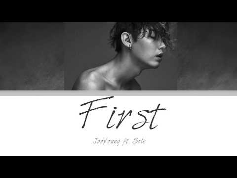 JooYoung (주영) - First (Feat. SOLE) Lyrics [Han| Rom| Eng]