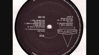DSK - Do Ya - Joey Negro Remix 1992