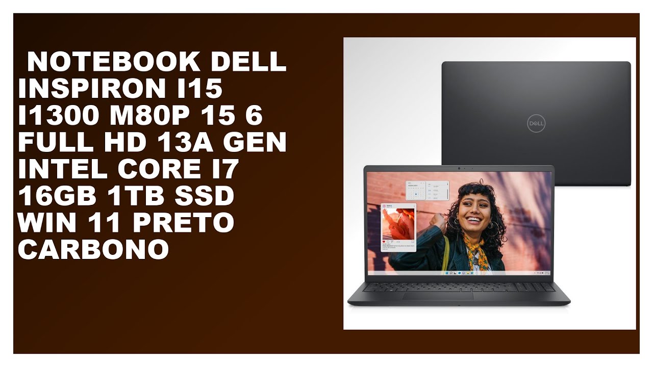 Miniatura da avaliação em vídeo de Notebook Dell Inspiron 15 I1300 Intel Core i7 13ª Geração 16GB 1TB SSD Full HD