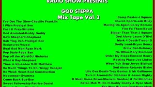 GOSPEL REGGAE-DISCIPLE DJ-PRESENTS-GOD STEPPA MIX TAPE VOL 2, PART 1-FEB 2013.wmv