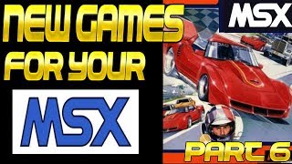 New games for your MSX part 6