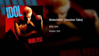 Billy Idol - Motorbikin&#39; (Session Take)