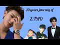 Z TAO 10 years journey from exo Tao to Z tao❤