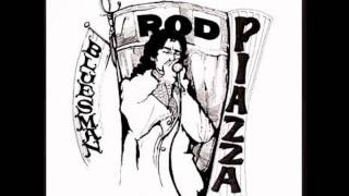 ROD PIAZZA (Riverside, California, U.S.A) - My Kind Of Baby