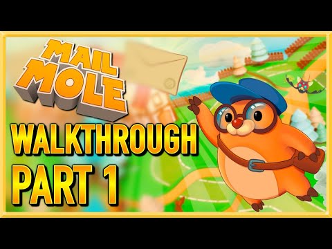 Mail Mole - WALKTHROUGH - PLAYTHROUGH - LET'S PLAY - GAMEPLAY - Part 1