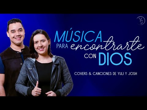 1 Hora de Música Católica - Yuli y Josh - Oración - Adoración y Alabanza - Encuentro con Dios - Fe🙏🏼