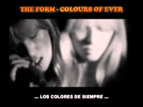 The Form - Colours Of Ever (Subtitulada)