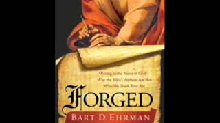 Video: Bible Authors are not who we think they are #Forged - Bart Ehrman