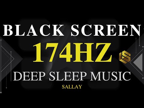 174Hz PAIN RELIEF SLEEP MUSIC - Deep Healing Music Based On Solfeggio Frequencies - Deep Sleep