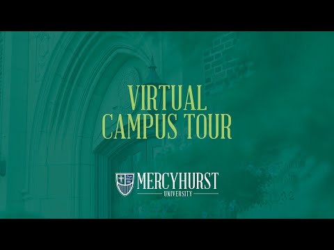 Mercyhurst University Virtual Campus Tour