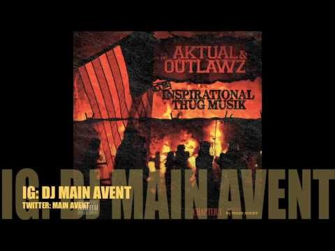 Aktual & The Outlawz - Paid In Full ft. Yukmouth (#ITM mixtape hosted by @mainavent)