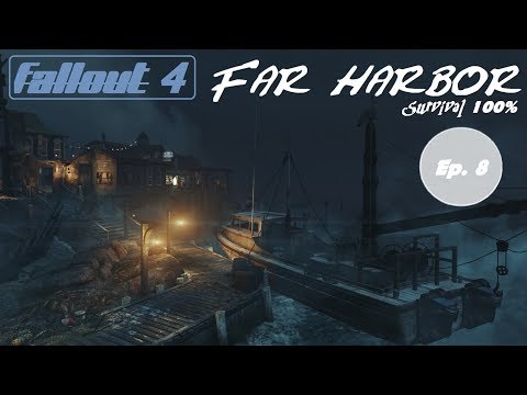 Far Harbor 4 Survival 100% - Ep. 8 - Harbor Grand Hotel, Vim! Factory