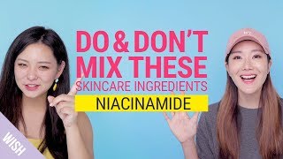 All About Niacinamide Vitamin B3 from Product Recommendation to Ingredient Combination | Do & Don't