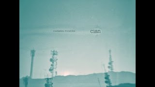 Cian  - Ciudades Invisibles (2017) Full Album