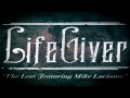 LifeGiver - The Lost (Featuring Mike Luciano) 