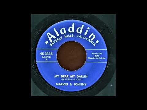 My Dear My Darlin'- Marvin & Johnny 1956 Aladdin 3335