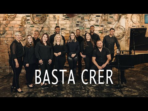 Basta Crer video