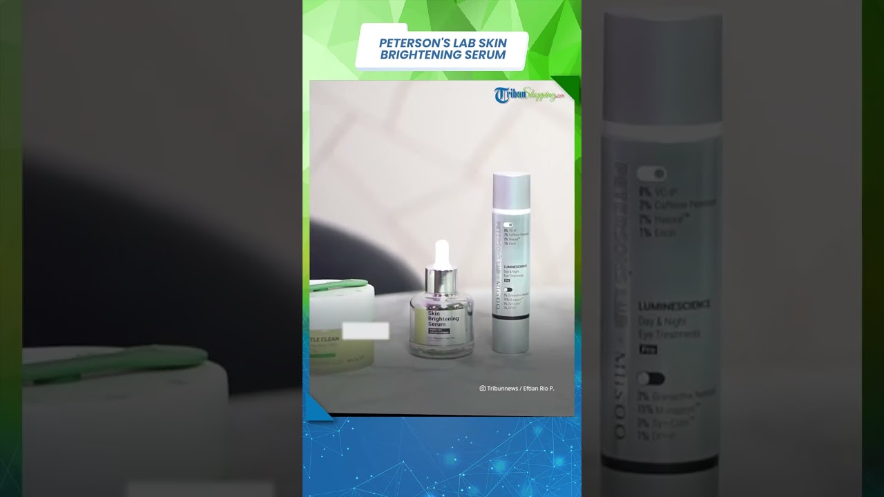 Sambut Tahun Baru 2023, Ini Review Peterson's Lab Skin Brightening Serum, Ampuh Atasi Bekas