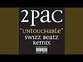 Untouchable Swizz Beatz Remix (Radio Edit)