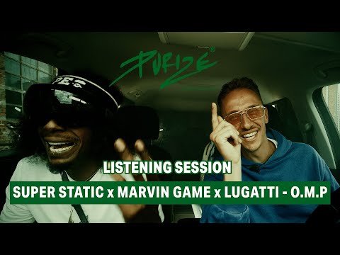 Super Static x Marvin Game - O.M.P. ft. Lugatti (Listening Session)