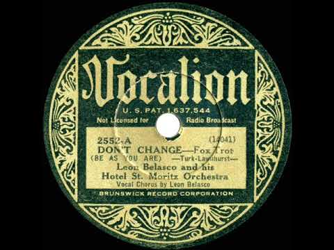 1933 Leon Belasco - Don’t Change (Be As You Are) (Leon Belasco, vocal)
