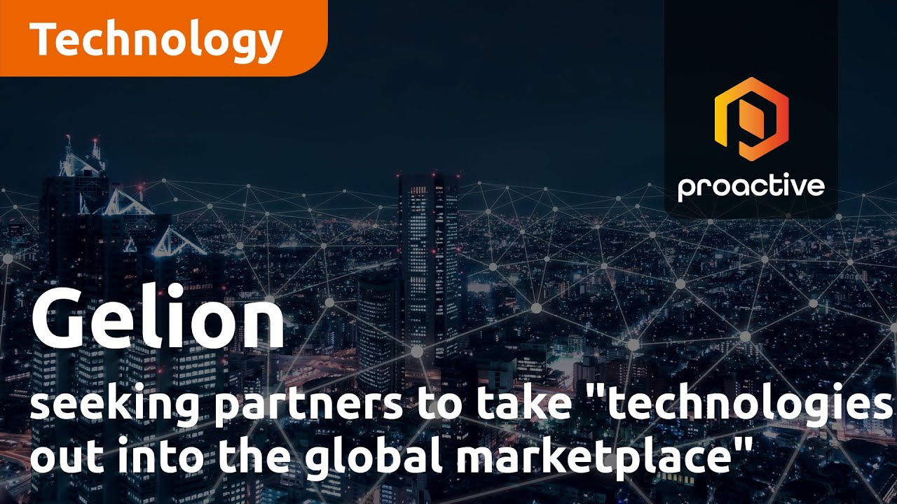 Gelion seeking partners to help take its "technologies out into the global marketplace"