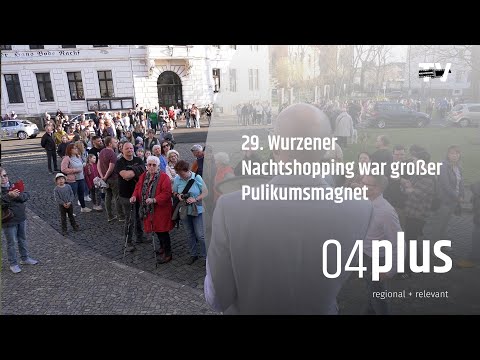 29. Wurzener Nachtshopping war großer Publikumsmagnet