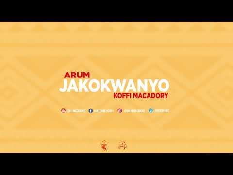 Arum Jakokwanyo - Koffi Macadory