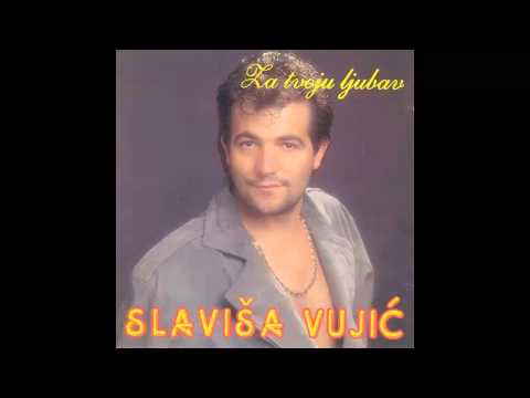 Slavisa Vujic - Za tvoju ljubav - (Audio 1995) HD
