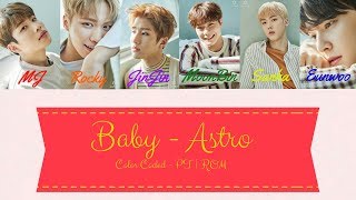 Download lagu ASTRO (아스트로) - Baby [ PT-BR | ROM Color Coded Lyrics ] mp3