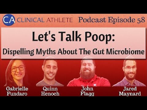 Podcast Episode 58: Dispelling Myths About The Gut Microbiome with Dr. Gabrielle Fundaro, PhD