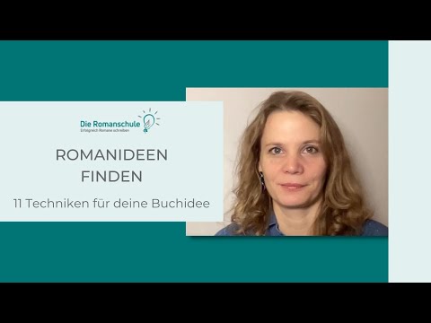 Romanideen finden – 11 Techniken für deine Buchidee