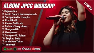 Download lagu BEJANAMU - JPCC WORSHIP FULL ALBUM (LIRIK) | LEBIH DALAM KUMENYEMBAH || LAGU ROHANI TERPOPULER 2025 mp3 Download lagu BEJANAMU - JPCC WORSHIP FULL ALBUM (LIRIK) | LEBIH DALAM KUMENYEMBAH || LAGU ROHANI TERPOPULER 2025 mp3