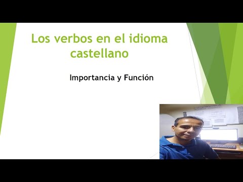 Los verbos en el idioma castellano