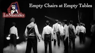 Les Miserables Live- Empty Chairs at Empty Tables
