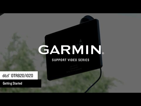 dēzl™ OTR820/1020 | Getting Started | Garmin Support
