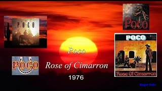 Poco ~ &quot;Rose of Cimarron&quot; 1976 HQ