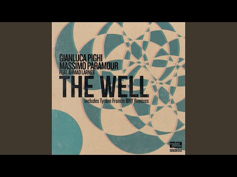 The Well (Vocal Mix) (feat. Ahmad Larnes)